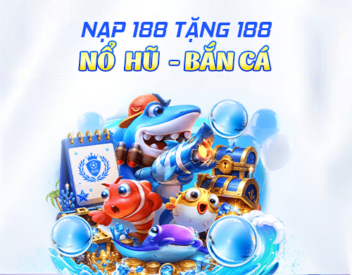 Nạp 188 tặng 188